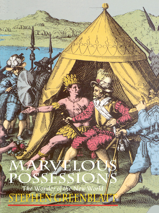 Title details for Marvelous Possessions by Stephen Greenblatt - Available